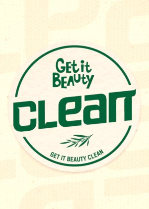 Get It Beauty Clean (2021) 